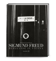 Bildbände Sigmund Freud. Berggasse 19, Vienna Christian Brandstätter Verlagsgesellschaft m.b.H.