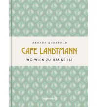 Bildbände Café Landtmann Christian Brandstätter Verlagsgesellschaft m.b.H.
