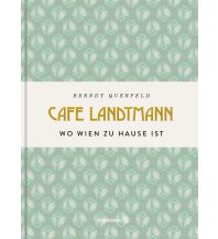 Bildbände Café Landtmann Christian Brandstätter Verlagsgesellschaft m.b.H.