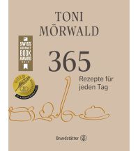 Kochbücher 365 Rezepte für jeden Tag Christian Brandstätter Verlagsgesellschaft m.b.H.