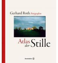 Bildbände Atlas der Stille Christian Brandstätter Verlagsgesellschaft m.b.H.