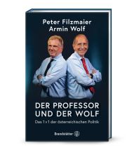 Travel Literature Der Professor und der Wolf Christian Brandstätter Verlagsgesellschaft m.b.H.