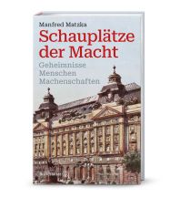 Travel Literature Schauplätze der Macht Christian Brandstätter Verlagsgesellschaft m.b.H.