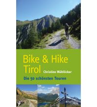 Bike & Hike Tirol Michael Wagner Verlag