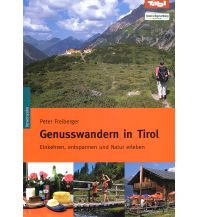Genusswandern in Tirol Michael Wagner Verlag