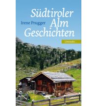 Südtiroler Almgeschichten Michael Wagner Verlag