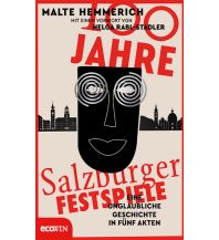 Travel Guides 100 Jahre Salzburger Festspiele ecowin Verlag