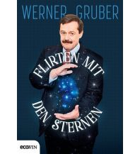 Astronomie Flirten mit den Sternen ecowin Verlag