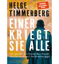 Travel Literature Einer kriegt sie alle ecowin Verlag