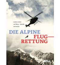 Climbing Stories Die alpine Flugrettung Servus Red Bull Media House