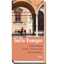 Reiseführer Lesereise Emilia Romagna Picus Verlag
