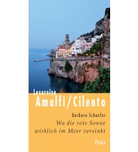 Reiseführer Italien Lesereise Amalfi/Cilento Picus Verlag