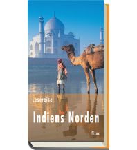 Reiseführer Lesereise Indiens Norden Picus Verlag