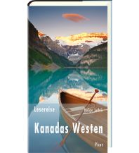 Reiseführer Lesereise Kanadas Westen Picus Verlag