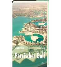 Lesereise Persischer Golf Picus Verlag