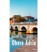 Travel Writing Lesereise Obere Adria Picus Verlag