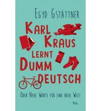Travel Literature Karl Kraus lernt Dummdeutsch Picus Verlag