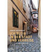 Reiseführer Ich bleib in der Stadt und verreise Picus Verlag