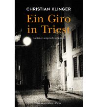 Travel Literature Ein Giro in Triest Picus Verlag