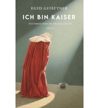 Reiselektüre Ich bin Kaiser Picus Verlag