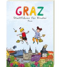 Graz. Stadtführer für Kinder Picus Verlag