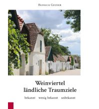 Illustrated Books Weinviertel ländliche Traumziele Hans Jentzsch