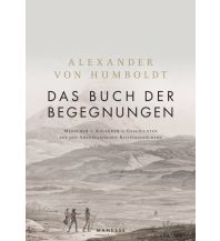 Travel Literature Das Buch der Begegnungen Manesse Verlag GmbH