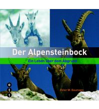 Nature and Wildlife Guides Der Alpensteinbock Ott Verlag