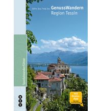 Hiking Guides Genusswandern Region Tessin Ott Verlag