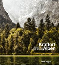 Outdoor Bildbände Kraftort Alpen Reich Verlag terra magica