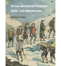 Bergerzählungen Horace-Bénédict de Saussure Piz Buch & Berg
