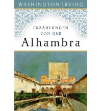Travel Guides Erzählungen von der Alhambra Anaconda Verlag GmbH
