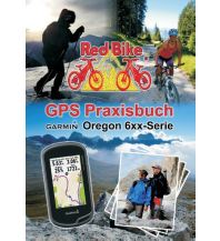 GPS Zubehör GPS Praxisbuch Garmin Oregon 6xx-Serie Books on Demand