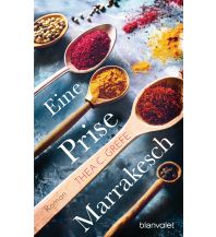 Travel Literature Eine Prise Marrakesch Blanvalet