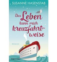 Travel Literature Das Leben kann mich kreuzfahrtweise Blanvalet