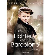 Travel Literature Die Lichter von Barcelona Blanvalet