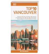 Reiseführer Top 10 Reiseführer Vancouver Dorling Kindersley