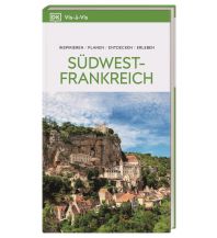 Travel Guides France Vis-à-Vis Reiseführer Südwestfrankreich Dorling Kindersley