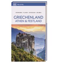 Travel Guides Greece Vis-à-Vis Reiseführer Griechenland, Athen & Festland Dorling Kindersley