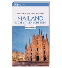 Travel Guides Italy Vis-à-Vis Reiseführer Mailand & Oberitalienische Seen Dorling Kindersley