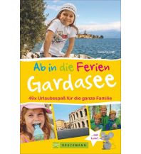 Travel Guides Italy Ab in die Ferien – Gardasee mit Verona Bruckmann Verlag