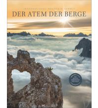 Outdoor Bildbände Der Atem der Berge Bruckmann Verlag