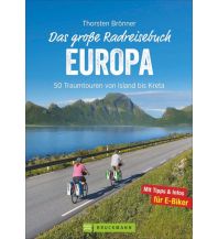Radführer Das große Radreisebuch Europa Bruckmann Verlag