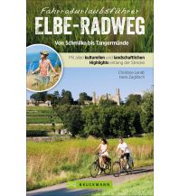 Cycling Guides Unterwegs auf dem Elbe-Radweg von Magdeburg bis zur Nordsee Bruckmann Verlag