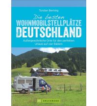 Camping Guides Die besten Wohnmobil-Stellplätze Deutschland Bruckmann Verlag