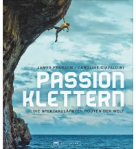 Bergerzählungen Passion Klettern Bruckmann Verlag