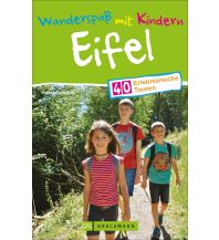 Wanderspaß mit Kindern Eifel Bruckmann Verlag