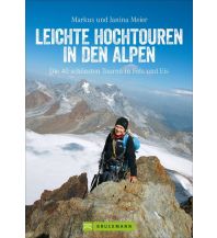 High Mountain Touring Leichte Hochtouren in den Alpen Bruckmann Verlag