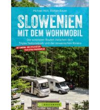 Campingführer Slowenien mit dem Wohnmobil Bruckmann Verlag