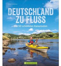 Kanusport Deutschland zu Fluss Bruckmann Verlag